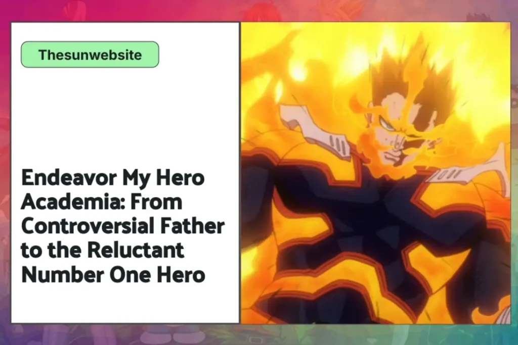 Endeavor My Hero Academia character representing his journey from a controversial figure to a leader.